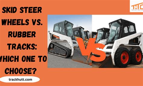 Tracks vs wheels with tracks : r/Skidsteer 